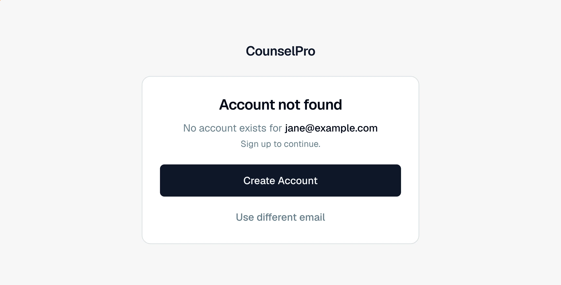 CounselPro login showing "Account not found — No account exists for jane@example.com," with a Create Account button and a Use different email link.