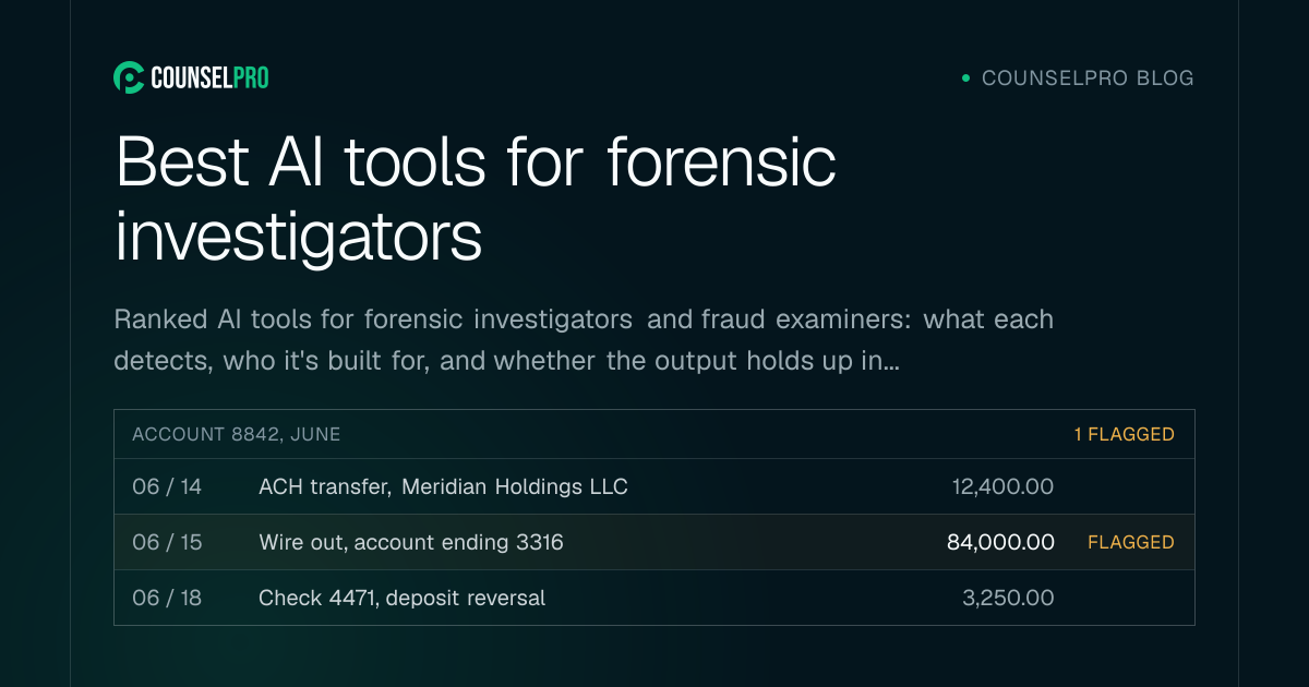 Best AI tools for forensic investigators | CounselPro